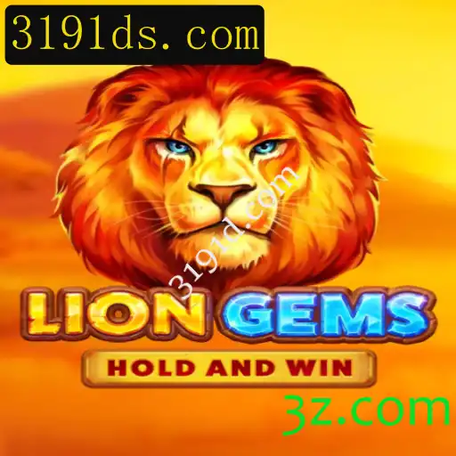 Explore o Mundo Fascinante de LionGems: Descubra as Regras e Estratégias